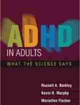 ADHD in Adults: What the Science Says