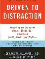 Driven to Distraction